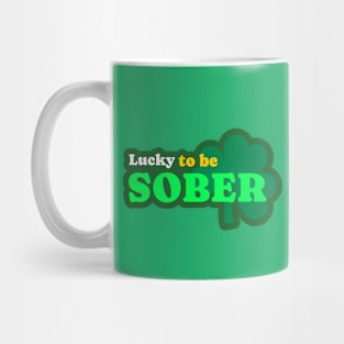 Lucky To Be Sober Clover Mug